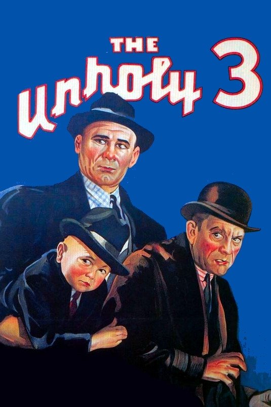 Постер The Unholy Three